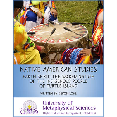 image Native American Studies: Earth Spirit- The Sacred Nature of the Indigenous People of Turtle Island by Devon Love